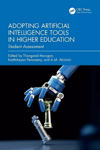 Adopting Artificial Intelligence Tools in Higher Education cover