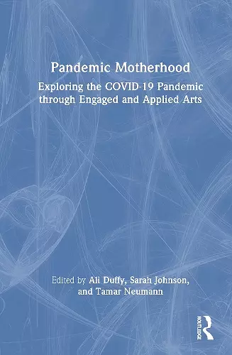 Pandemic Motherhood cover