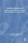 Pandemic Motherhood cover