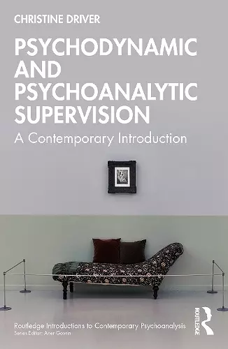 Psychodynamic and Psychoanalytic Supervision cover