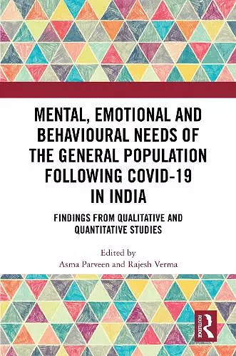 Mental, Emotional and Behavioural Needs of the General Population Following COVID-19 in India cover