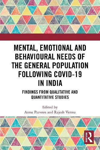 Mental, Emotional and Behavioural Needs of the General Population Following COVID-19 in India cover