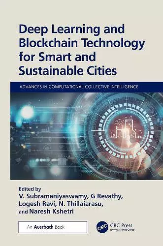 Deep Learning and Blockchain Technology for Smart and Sustainable Cities cover