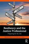 Resiliency and the Justice Professional cover