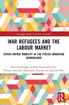 War Refugees and the Labour Market cover
