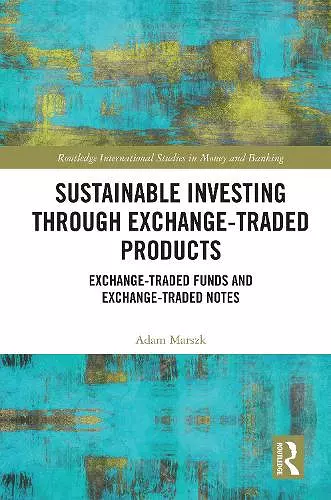 Sustainable Investing Through Exchange-Traded Products cover