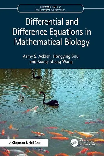 Differential and Difference Equations in Mathematical Biology cover