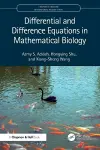 Differential and Difference Equations in Mathematical Biology cover