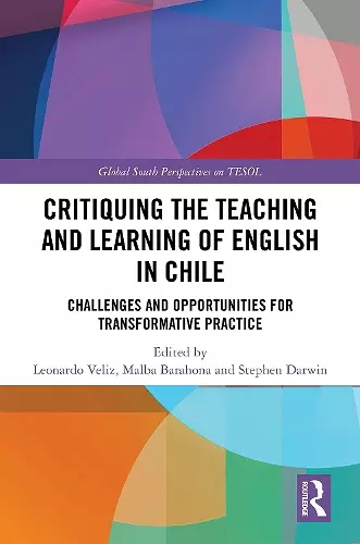 Critiquing the Teaching and Learning of English in Chile cover