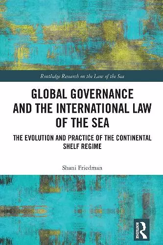 Global Governance and the International Law of the Sea cover