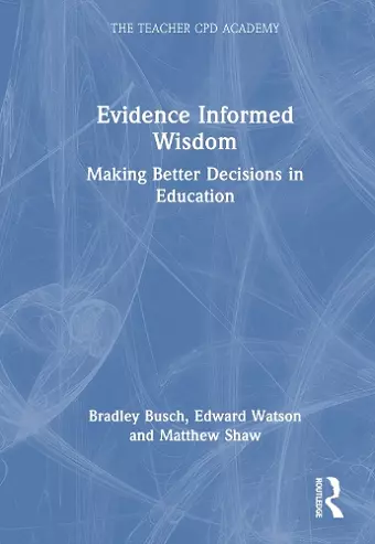 Evidence-Informed Wisdom cover