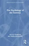 The Psychology of the Extreme cover
