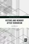 Victims and Memory After Terrorism cover