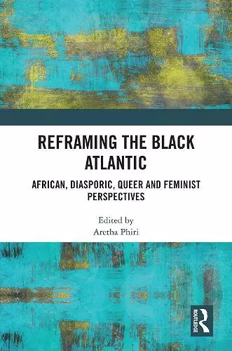 Reframing the Black Atlantic cover