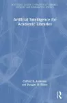 Artificial Intelligence for Academic Libraries cover