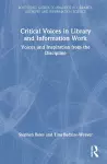 Critical Voices in Library and Information Work cover