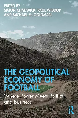 The Geopolitical Economy of Football cover