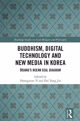 Buddhism, Digital Technology and New Media in Korea cover