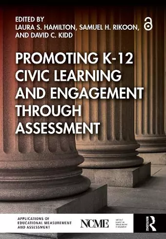 Promoting K-12 Civic Learning and Engagement Through Assessment cover