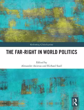 The Far-Right in World Politics cover