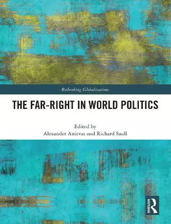 The Far-Right in World Politics cover