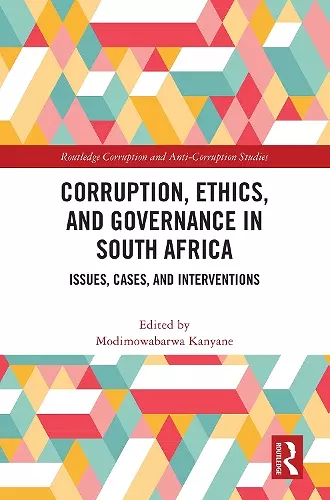 Corruption, Ethics, and Governance in South Africa cover