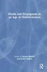 Media and Propaganda in an Age of Disinformation cover