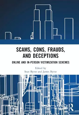 Scams, Cons, Frauds, and Deceptions cover