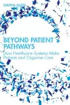 Beyond Patient Pathways cover