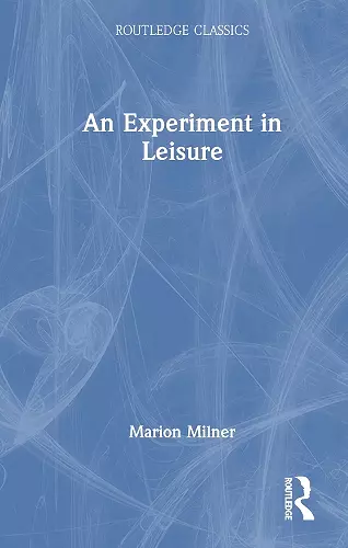 An Experiment in Leisure cover