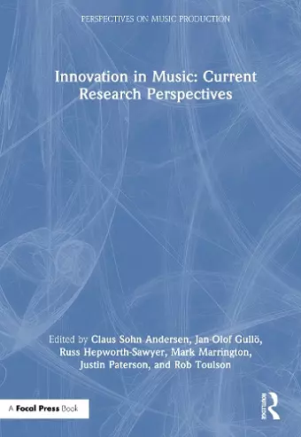 Innovation in Music: Current Research Perspectives cover