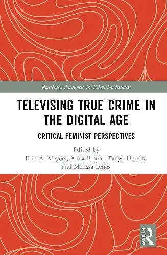 Televising True Crime in the Digital Age cover