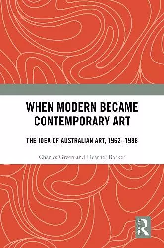 When Modern Became Contemporary Art cover