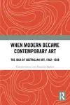 When Modern Became Contemporary Art cover