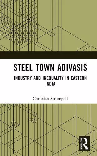 Steel Town Adivasis cover