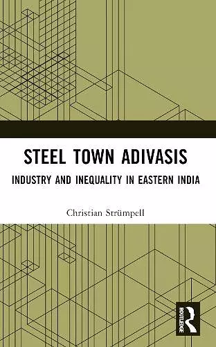 Steel Town Adivasis cover
