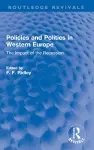 Policies and Politics in Western Europe cover