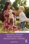 Creating Human Value as Public Management Theory cover