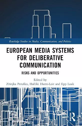 European Media Systems for Deliberative Communication cover
