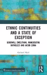 Ethnic Continuities and a State of Exception cover