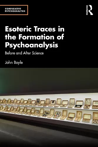 Esoteric Traces in the Formation of Psychoanalysis cover