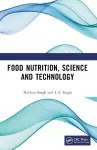 Food Nutrition, Science and Technology cover