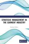 Strategic Management in the Garment Industry cover