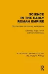 Science in the Early Roman Empire cover