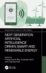 Next-Generation Artificial Intelligence Driven Smart and Renewable Energy cover