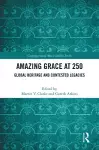 Amazing Grace at 250 cover