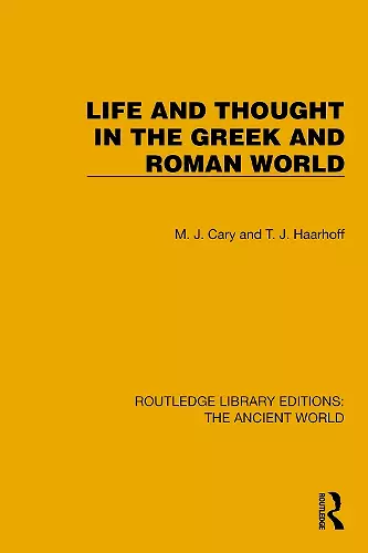 Life and Thought in the Greek and Roman World cover