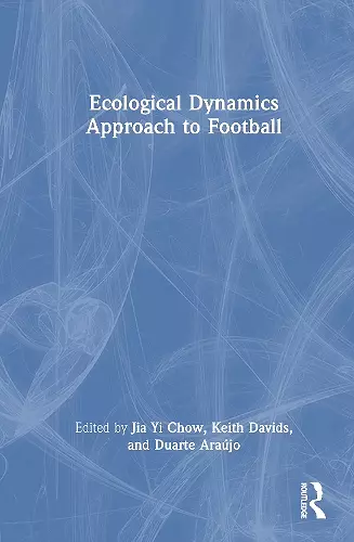 Ecological Dynamics Approach to Football cover