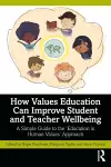 How Values Education Can Improve Student and Teacher Wellbeing cover