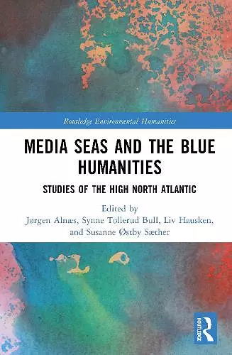 Media Seas and the Blue Humanities cover
